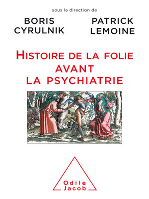 cover image of Histoire de la folie avant la psychiatrie